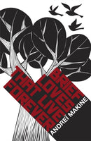 Brief Loves That Live Forever-9781780870496