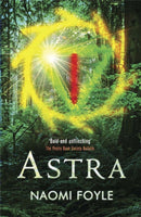 Astra : The Gaia Chronicles Book 1-9781780876368