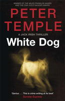 White Dog : A Jack Irish Thriller (4)-9781780877341