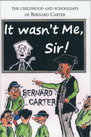It Wasn''t Me Sir!