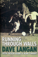 Running Through Walls Dave Langan