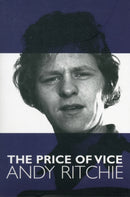 Andy Ritchie  - The Price of Vice