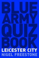Blue Army Quiz Book - Leicester City
