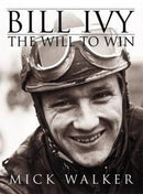 Bill Ivy the Will to Win-9781780911014