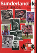 Sunderland Cult Heroes