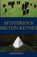 Mysterious Milton Keynes-9781780912035