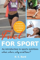 Fuel for Sport. An introduction to sport nutrition
