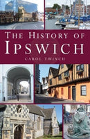 The History of Ipswich-9781780913636