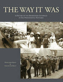 The Way it Was : A History of the Oxfordshire Cotswolds in Old Photographic Postcards-9781780914855