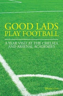 Good lads play football