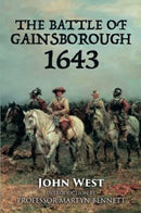 The Battle of Gainsborough - 1643-9781780916187