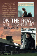 On the Road With the U's and Blues-9781780916224