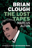 Brian Clough - The Lost Tapes-9781780916309