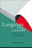 Language and Life - Reflections of a Language Teacher-9781780916590