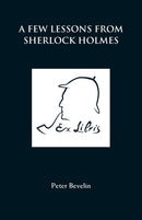 A Few Lessons from Sherlock Holmes-9781780924489