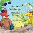 Story Time for Kids with NLP by the English Sisters: The Little Grasshopper and the Big Ball of Dung-9781780924939