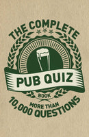 The Complete Pub Quiz Book : More than 10,000 questions-9781780977225