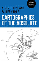 Cartographies of the Absolute-9781780992754