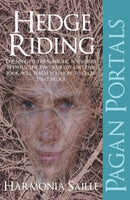 Pagan Portals - Hedge Riding-9781780993485
