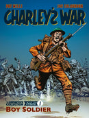Charley''s War: The Definitive Collection, Volume One