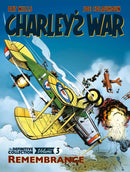 Charley''s War: The Definitive Collection, Volume Three