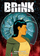 Brink Book Three : Volume 3-9781781086766