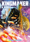 Kingmaker: A World Lost : Volume 1-9781781087572