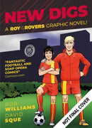 Roy of the Rovers: New Digs : Volume 7-9781781089361