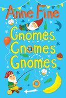 Gnomes, Gnomes, Gnomes-9781781122044