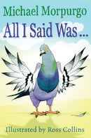 ALL I SAID WAS