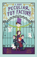 A Most Peculiar Toy Factory-9781781128756