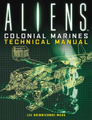 Aliens: Colonial Marines Technical Manual-9781781161319
