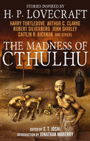 The Madness of Cthulhu Anthology (Volume One)-9781781164525
