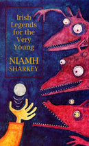 Irish Legends for the Very Young-9781781176450