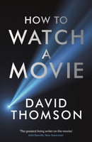 How to Watch a Movie-9781781250440
