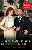Shopping, Seduction & Mr Selfridge-9781781250587