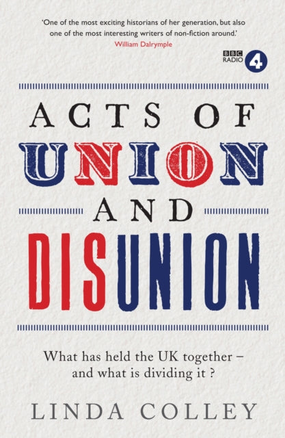 Acts of Union and Disunion-9781781251850