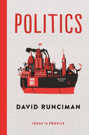 Politics: Ideas in Profile-9781781252574