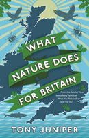 What Nature Does For Britain-9781781253281
