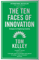 The Ten Faces of Innovation : Strategies for Heightening Creativity-9781781256152