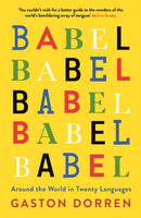 Babel : Around the World in Twenty Languages-9781781256411