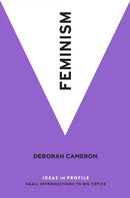 Feminism : Ideas in Profile-9781781258378