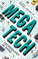 Megatech : Technology in 2050-9781781259726