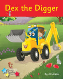 Dex the Digger : Phonics Phase 4-9781781277799