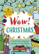 Wow! Christmas : Creatively explore stories in the Bible-9781781284247