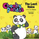Cheeky Pandas: The Lost Voice : A Story about Kindness-9781781284599