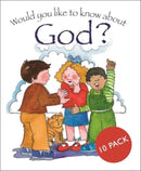 Would you like to know about God : 10 pack-9781781284728