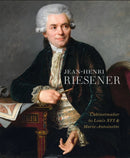 Jean-Henri Riesener : Cabinetmaker to Louis XVI and Marie Antoinette-9781781300909