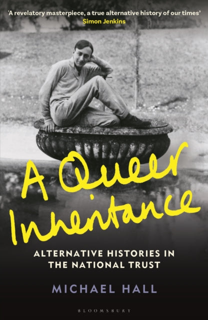 A Queer Inheritance : Alternative Histories in the National Trust-9781781301142