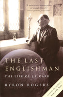 The Last Englishman : The Life of J.L. Carr-9781781311523
